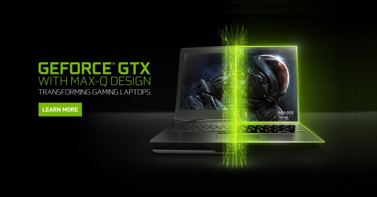 Card Đồ Họa NVIDIA Max-Q Là Gì Mà Ai Cũng Nhắc Đến???